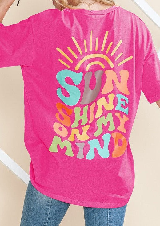 Bright Pink SUNSHINE ON MY MIND Graphic Tee