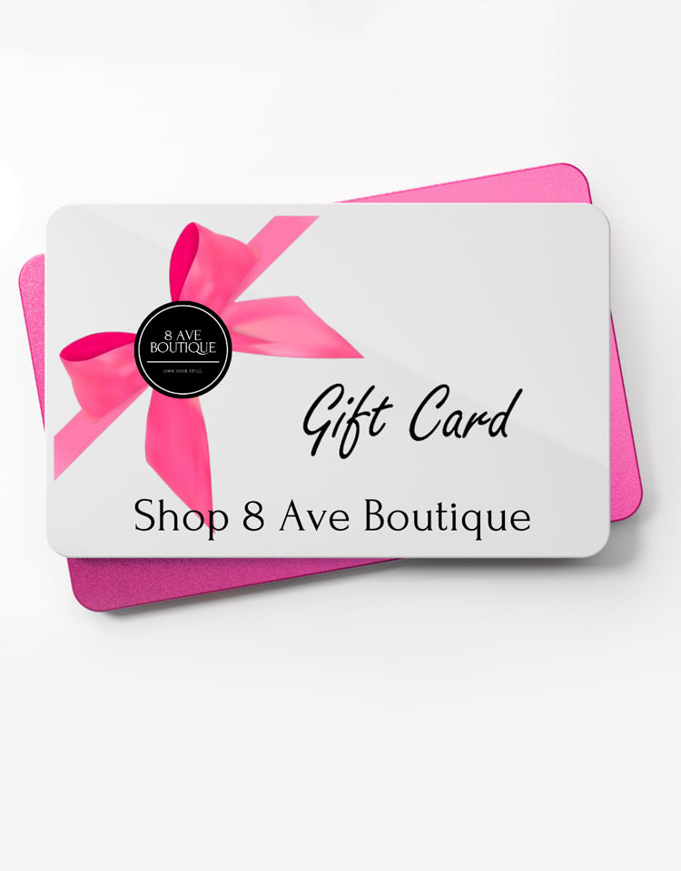 8 Ave Boutique Gift Cards